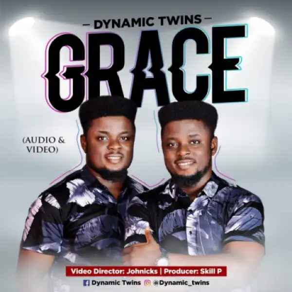 Dynamic Twins - Grace